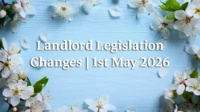Renters’ Rights Act: 1st May Changes